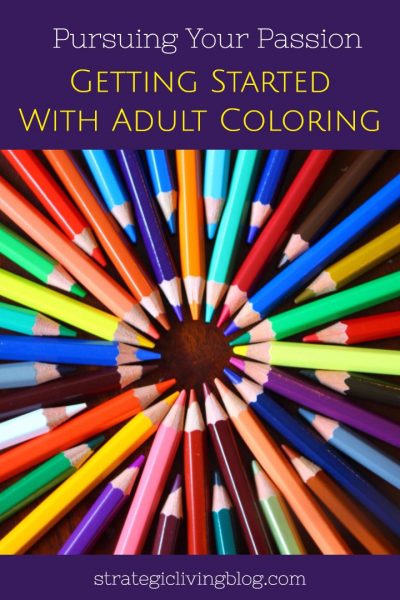 Getting Started with Adult Coloring | Strategic Living Blog