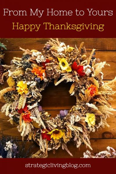 Happy Thanksgiving | Strategic Living Blog